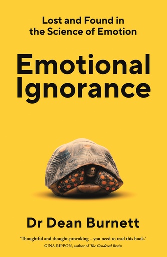 [9781783351732] Emotional Ignorance