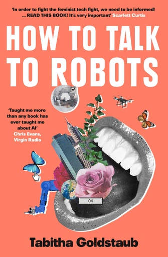[9780008328238] How To Talk To Robots