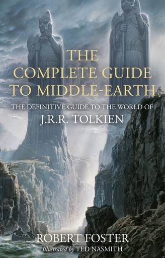 [9780008537814] The Complete Guide to Middle-earth: The Definitive Guide to the World of J.R.R. Tolkien