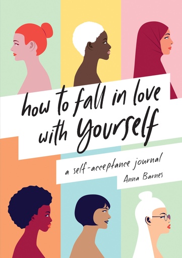 [9781787839342] How to Fall in Love With Yourself