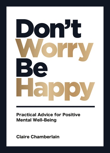 [9781800070394] Don't Worry, Be Happy