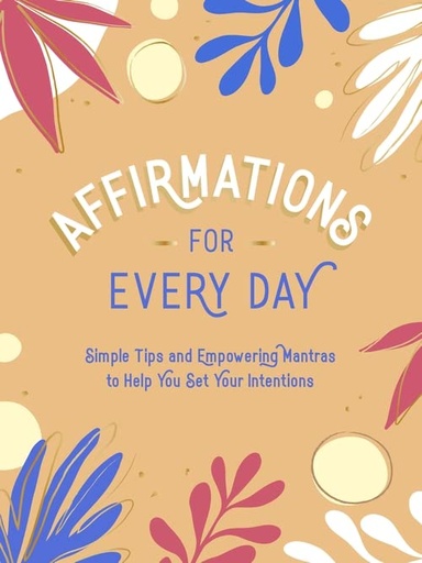 [9781800071834] Affirmations for Every Day