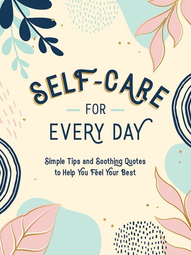 [9781800076747] Self-Care for Every Day