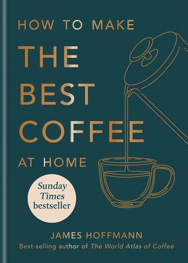 [9781784727246] How to make the best coffee at home 
