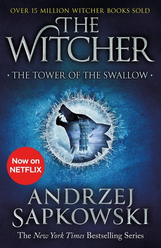 [9781473231115] The Tower of the Swallow: Witcher 4