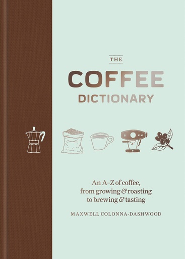 [9781784723019] The Coffee Dictionary