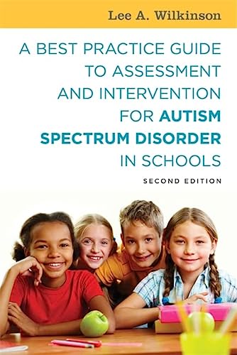 [9781785927041] A Best Practice Guide to Assessment and Intervention for Autism Spectrum Disorder in Schools, Second Edition