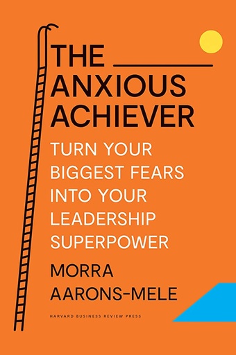 [9781647822538] The Anxious Achiever