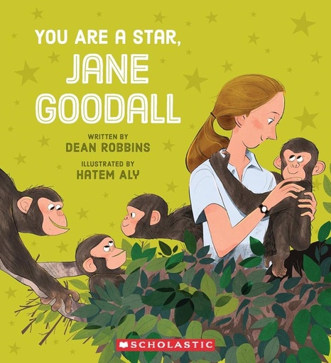 [9781338680126] You Are A Star, Jane Goodall!