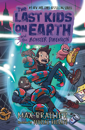 [9780593690741] The Last Kids on Earth and the Monster Dimension