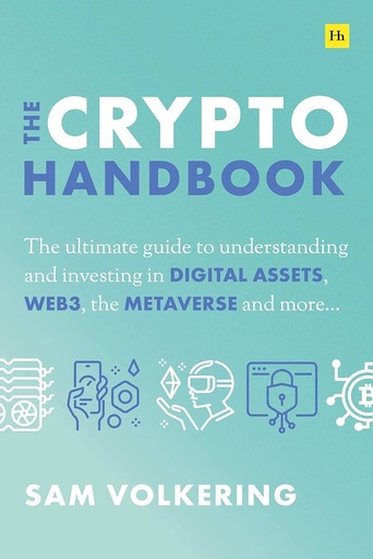 [9781804090121] The Crypto Handbook