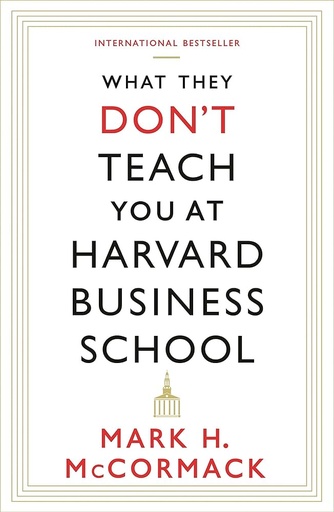 [9781781253397] What They Dont Teach You At Harvard Business School