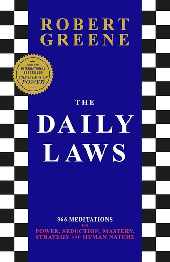 [9781800816282] The Daily Laws: 366 Meditations on Power, Seduction, Mastery, Strategy and Human Nature