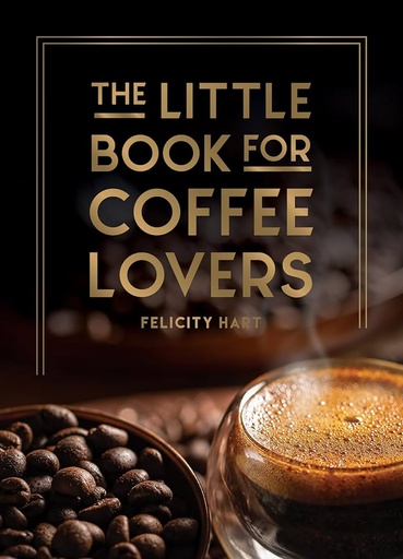 [9781800079847] The Little Book for Coffee Lovers