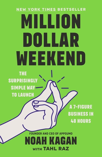 [9781529146189] Million Dollar Weekend: The Surprisingly Simple Way to Launch a 7-Figure Business in 48 Hours 