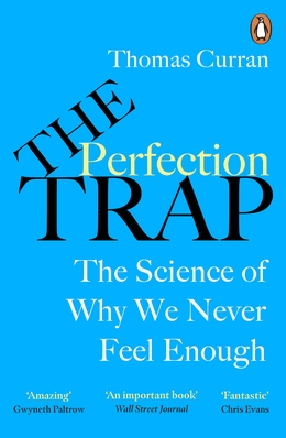 [9781847943866] The Perfection Trap