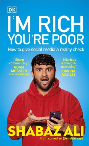 [9780241689325] I'm Rich, You're Poor: How to Give Social Media a Reality Check