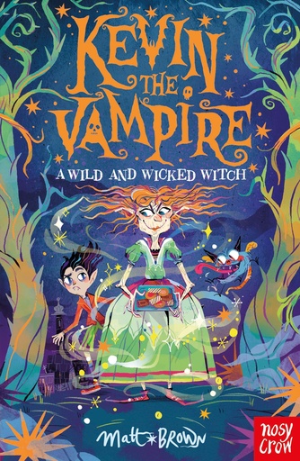 [9781839945434] Kevin the Vampire: A Wild and Wicked Witch