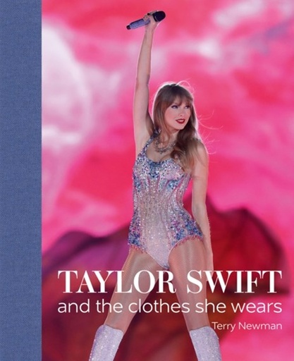 [9781788842280] Taylor Swift: And the Clothes She Wears