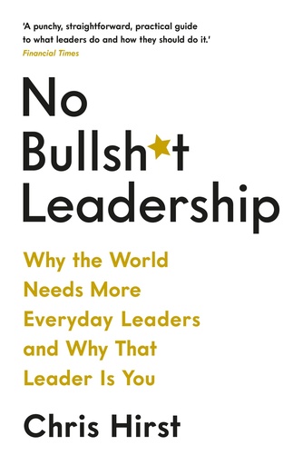 [9781788162531] No Bullsh*t Leadership