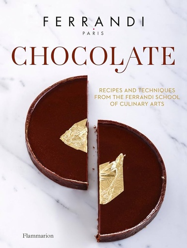 [9782080204066] Chocolate: Recipes and Techniques from the Ferrandi School of Culinary Arts