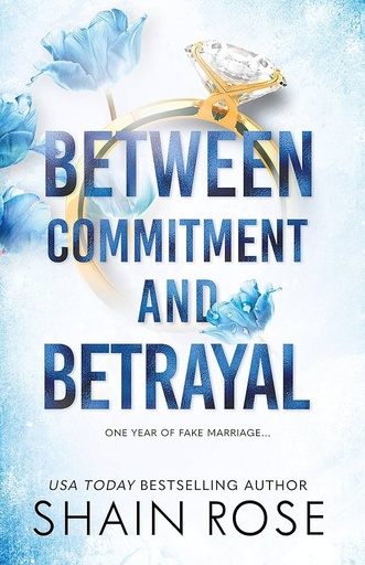[9781399736596] Between Commitment and Betrayal