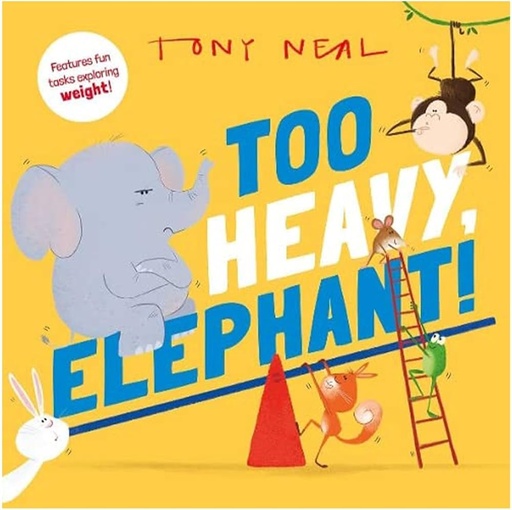 [9780192782861] Too Heavy, Elephant!