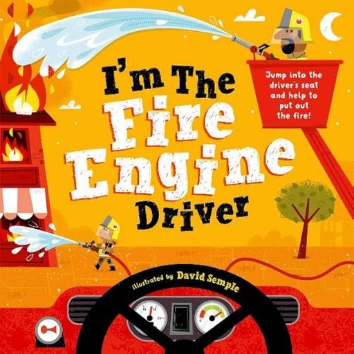 [9780192777737] I'm The Fire Engine Driver