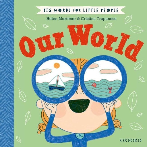 [9780192779144] Big Words for Little People: Our World
