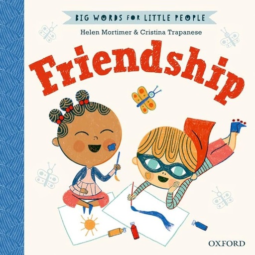 [9780192777652] Big Words For Little People: Friendship 