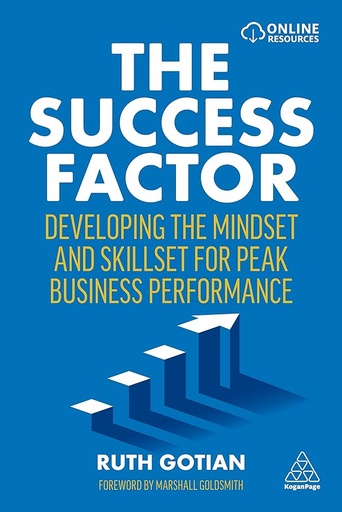 [9781398602298] The Success Factor: Developing the Mindset and Skillset for Peak Business Performance
