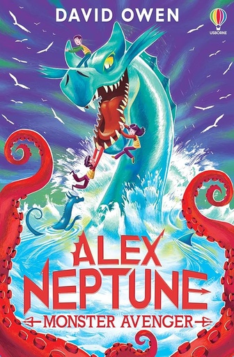 [9781474999298] Alex Neptune, Monster Avenger