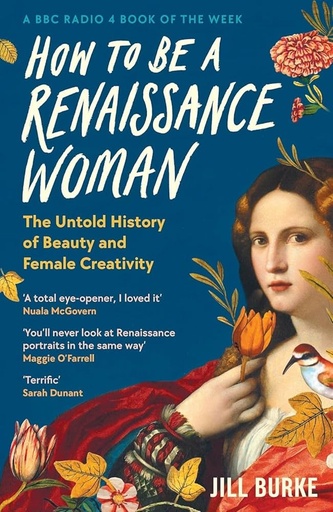 [9781788166676] How to be a Renaissance Woman