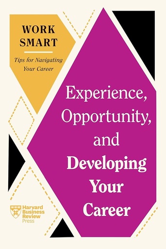 [9781647827052] Experience, Opportunity, and Developing Your Career