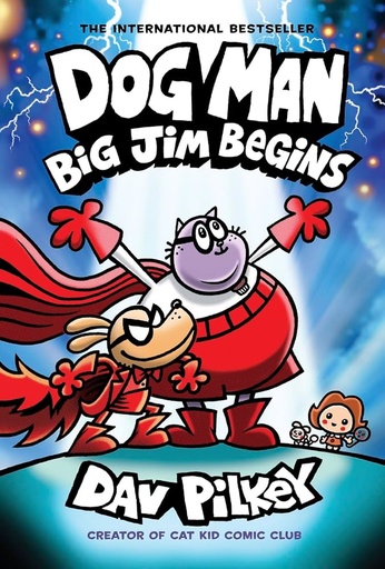 [9781338896459] Dog Man: Big Jim Begins (Dog Man #13)