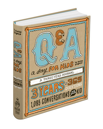 [9780307952967] Q&A A DAY FOR KIDS