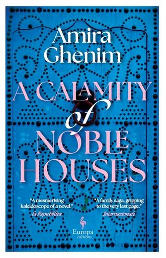 [9781787705586] A Calamity of Noble Houses