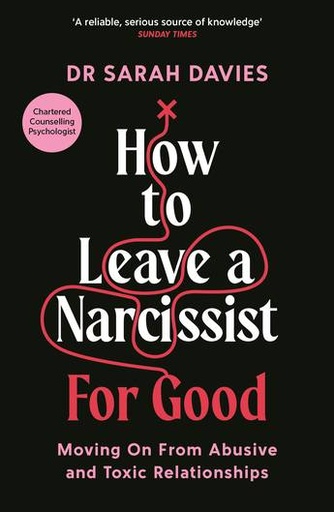 [9781800818811] How to Leave a Narcissist ... For Good