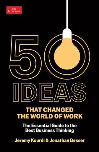 [9781800816299] 50 Ideas that Changed the World of Work