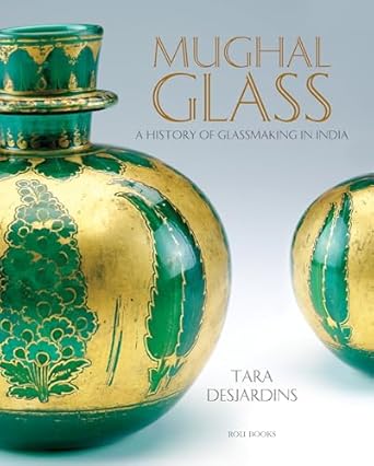 [9789392130632] Mughal Glass