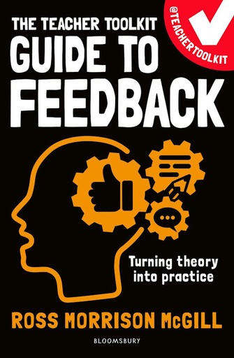 [9781801995252] THE TEACHER TOOLKIT GUIDE TO FEEDBACK