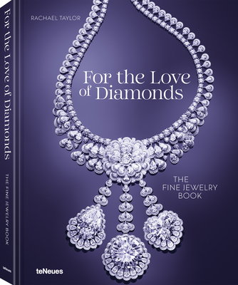 [9783961716043] For the Love of Diamonds: The Fine Jewelry Book