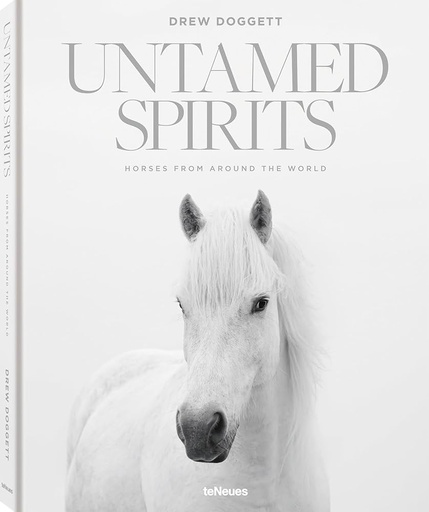 [9783961715763] Untamed Spirits: Horses From Around the World