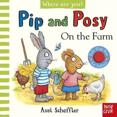 [9781805133872] Pip and Posy, Where are you? On the Farm (A Felt Flaps Book)