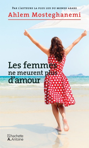 [9786144386606] Les Femmes ne meurent plus d'amour