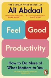 [9781847943750] Feel-Good Productivity