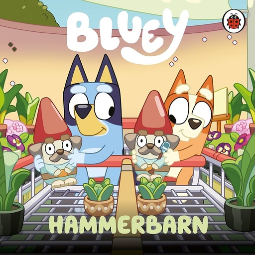 [9780241550649] Bluey: Hammerbarn