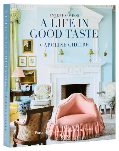 [9780847846139] Interiors for a Life in Good Taste
