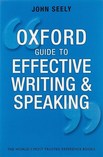 [9780199652709] Oxford Guide to Effective Writing and Speaking: How to Communicate Clearly Third Edition