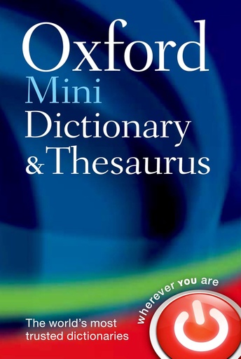[9780199692637] Oxford Mini Dictionary and Thesaurus Second Edition